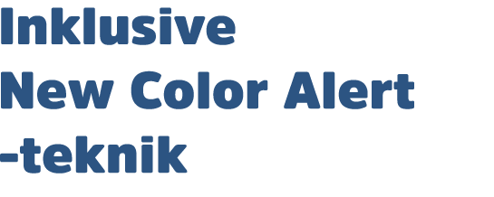 Including new colour alert technology